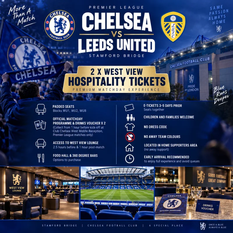 2 x CHELSEA VS LEEDS WEST VIEW HOSPITALITY TICKETS - 21/11/2026 #1